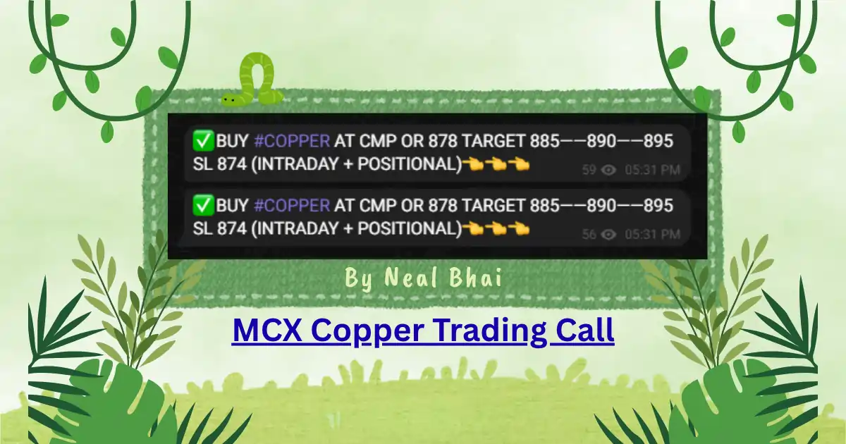 MCX Copper Trading Calls