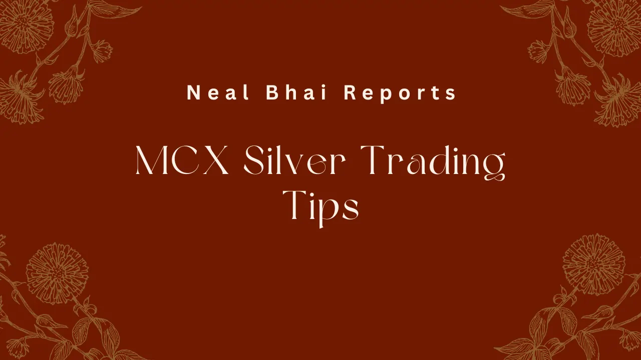 MCX Silver Trading Tips