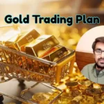 Gold Trading Plan | Trading Strategy